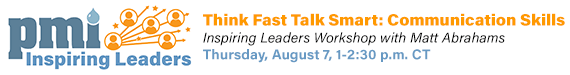 Inspiring Leaders Workshop on Think Fast Talk Smart: Effective Communication Skills