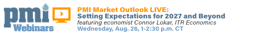 PMI Market Outlook Live August 26 1-2:30pm